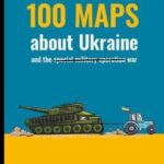 100 maps about Ukraine