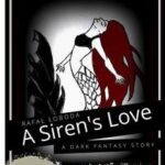 A Siren’s Love. Grammar in Context. Past Tenses…