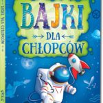 Bajki dla chłopców