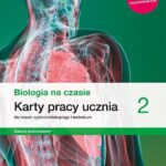 Biologia na czasie 2. Karty pracy ucznia dla liceum ogólnokształcącego i technikum. Zakres podstawowy. Szkoły ponadpodstawowe