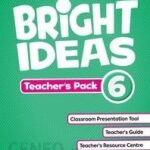 Bright Ideas. Level 6. Teacher’s Pack