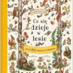 Co się dzieje w lesie
