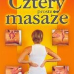 Cztery proste masaże
