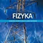 Fizyka. Podręcznik. Liceum i technikum. Klasa 3. Zakres podstawowy. Szkoły ponadpodstawowe