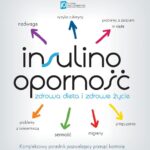 Insulinooporność Zdrowa dieta i zdrowe życie