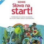 J.Polski SP 8 Nowe Słowa na start! Podr. NE