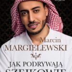 Jak podrywają szejkowie