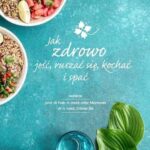 Jak zdrowo jeść, ruszać się, kochać i spać