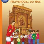 Jezus Przychodzi Do Nas 3 Podręcznik + Ćw Śbm 2022