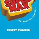 Język francuski. Super Max 1. Szkoła podstawowa. Ćwiczenia. Edycja polska