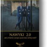 Książka Nawyki 2.0 – Zdobądź nawyki warte miliony!