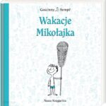 Mikołajek. Wakacje Mikołajka