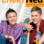 Nowe język niemiecki Effekt Neu zeszyt ćwiczeń część 1 liceum i technikum EDYCJA 2022-2024