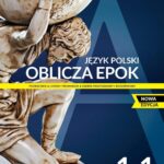 Oblicza Epok 1.1 Podręcznik Klasa 1 WSiP 2022