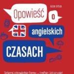 Opowieść o angielskich czasach wyd. 4