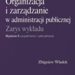 Organizacja i zarządzanie w administracji publicznej