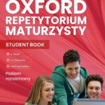 Oxford Repetytorium Maturzysty. Poziom rozszerzony z Online Practice. Matura 2023, szkoła ponadpodstawowa.