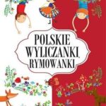 Polskie rymowanki i wyliczanki