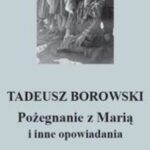 Pożegnanie z Marią i inne opowiadania