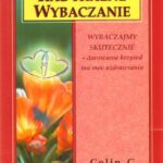 Radykalne Wybaczanie