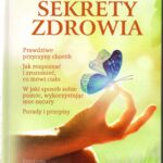 Sekrety Zdrowia zdrowie bez leków B. della Porta