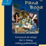 Słuchamy Pana Boga. Ćwiczenia do religii dla IV klasy szkoły podstawowej