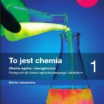 To jest chemia 1. Chemia ogólna i nieorganiczna. Podręcznik dla liceum ogólnokształcącego i technikum. Zakres rozszerzony