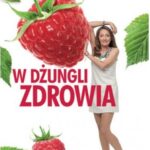 W dżungli zdrowia