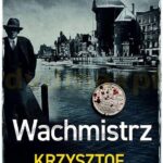 Wachmistrz – Krzysztof Bochus