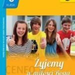 Żyjemy w miłości Boga. Podręcznik do nauki religii dla klasy VIII szkoły podstawowej